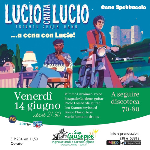 ...a cena con Lucio! Cena spettacolo omaggio a Lucio Battisti e Lucio Dalla a Corato