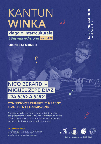 Kantun Winka- Concerto NICO BERARDI  e  MIGUEL ZEPE DIAZ  in DA SUD A SUD
