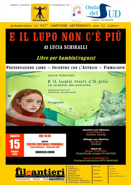 VII° CANTIERE LETTERARIO a Valenzano (BA): presentazione del libro per bambini/ragazzi "E il lupo non c'è più" di Lucia Schiralli.