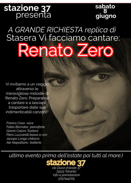 A grande Richiesta:Stasera Vi Facciamo Cantare: Renato Zero