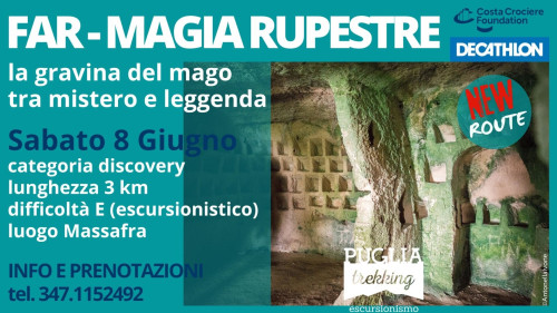 FAR-MAGIA RUPESTRE La gravina del mago tra mistero e leggenda