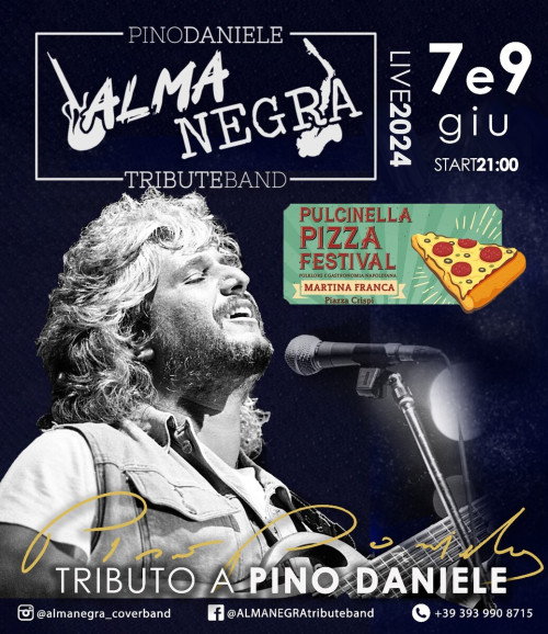 ALMANEGRA Pino Daniele Tribute Band al Pulcinella Pizza Festival