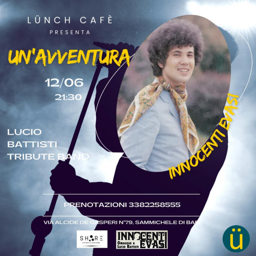 Sammichele di Bari – Innocenti Evasi – Tributo a Lucio Battisti live at Lunch Café