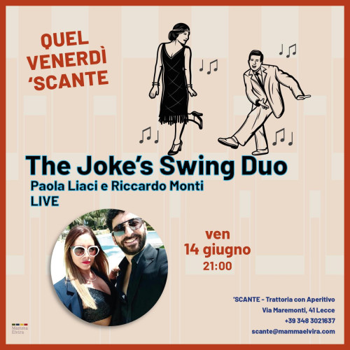 The Joke's Swing Duo live per Quel Venerdì 'Scante a Lecce
