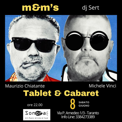 Tablet e Cabaret: M&M's Dj Sert