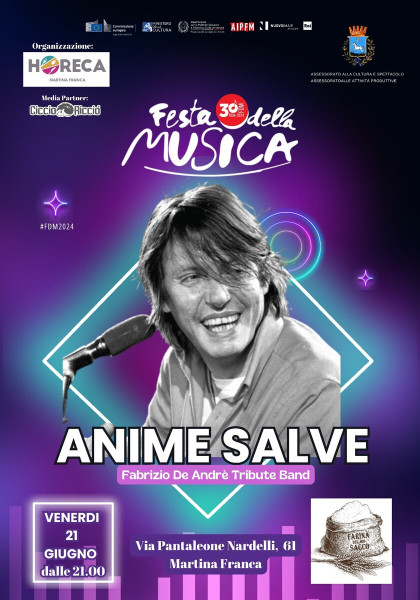 FESTA DELLA MUSICA 2024 Anime Salve - Omaggio a De André #LIVE@Farina del mio sacco-Martina Franca (Ta)