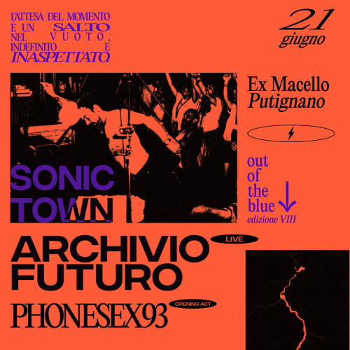 Sonic Town #1 // Archivio Futuro + Phonesex 93 live