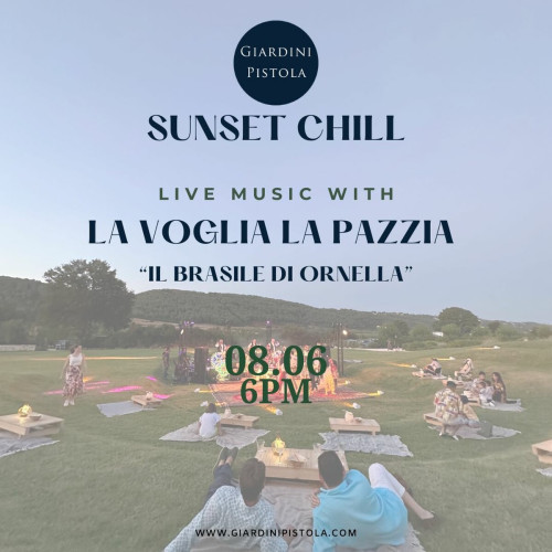 Sunset Chill: "La Voglia la Pazzia - Il Brasile di Ornella"