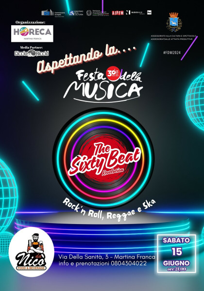 ASPETTANDO LA FESTA DELLA MUSICA 2024 The Sixty Beat REVOLUTION #LIVE@Oriental Bar 2.0 da Nicò-Martina Franca (Ta)