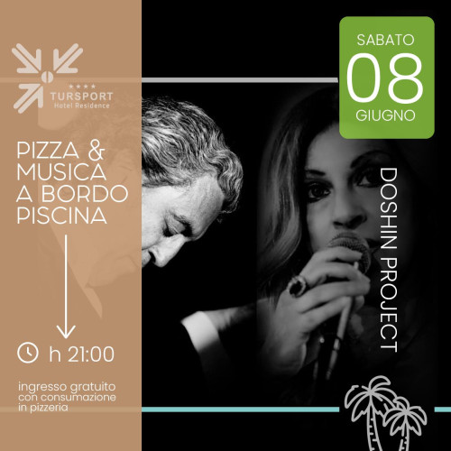 pizza & musica a bordo piscina con Doshin Project