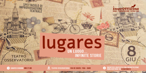 Lugares - Spettacolo di Improvvisazione Teatrale