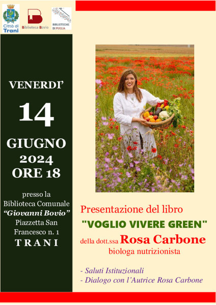 Presentazione del libro VOGLIO VIVERE GREEN di Rosa Carbone