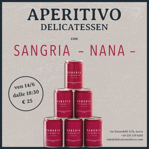 Aperitivo Delicatessen con Sangria NANA