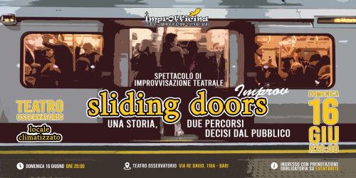 Sliding Doors - Spettacolo di Improvvisazione Teatrale