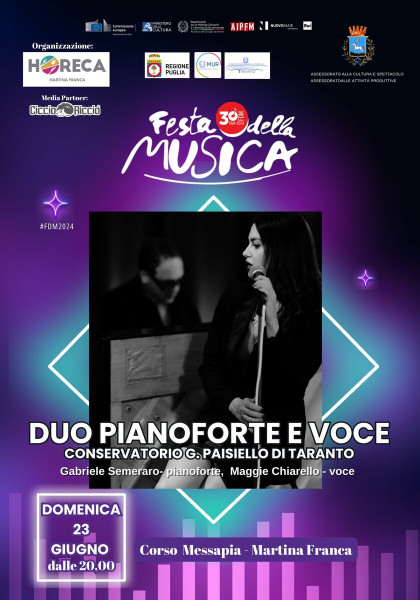 Martina Franca – FESTA DELLA MUSICA EUROPEA 2024 MARTINA FRANCA Duo Pianoforte e Voce dal Conservatorio Paisiello di Taranto