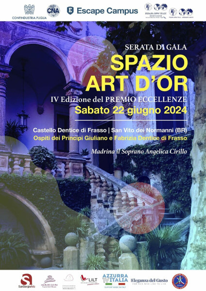 Quarta edizione del Galà Art D'or-Premio alle Eccellenze al Castello Dentice di Frasso di San Vito dei Normanni