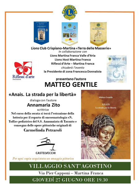 Martina Franca – “Anais. La strada per la libertà” – incontro con l&apos;autore Matteo Gentile