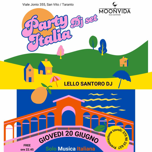 San Vito Taranto – Party Italia, solo musica italiana