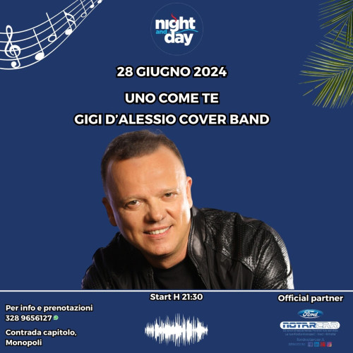 Uno come te - Gigi D'Alessio tribute band live at Night and Day