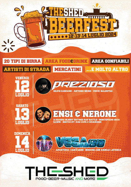 The Shed Beer Fest - PREZIOSO - ENSI & NERONE - VEGA 80