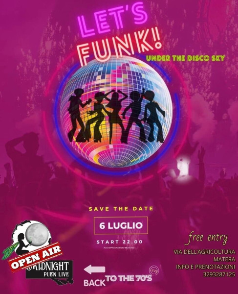 Lets funk! under the disco sky_Live Matera