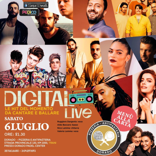DIGITAL RADIO LIVE - LE HIT DEL MOMENTO DA CANTARE E BALLARE A TRANI