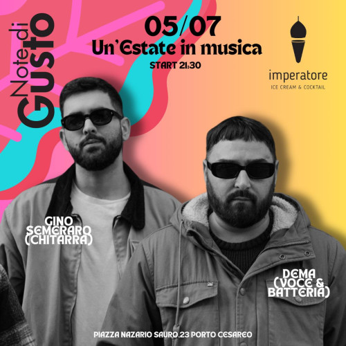 Note di Gusto con Dema e Gino Semeraro al Bar Imperatore