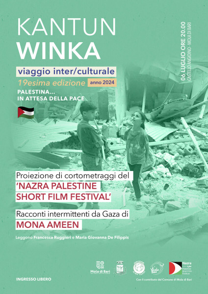 Kantun Winka -Da Gaza, immagini e testimonianze.