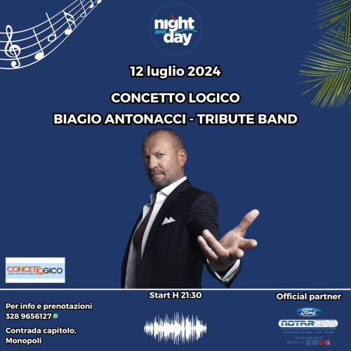 Concetto Logico - Tributo a Biagio Antonacci live at Night and Day