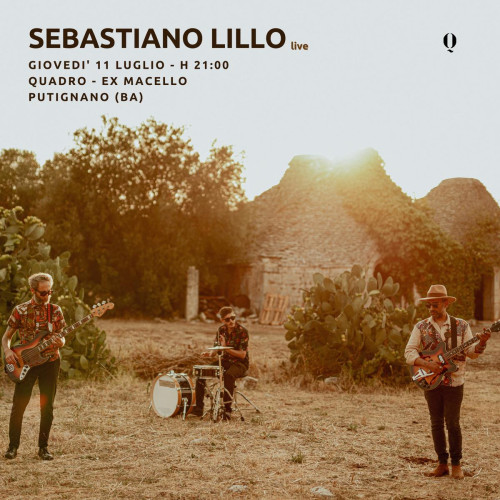 Sebastiano Lillo live a Quadro
