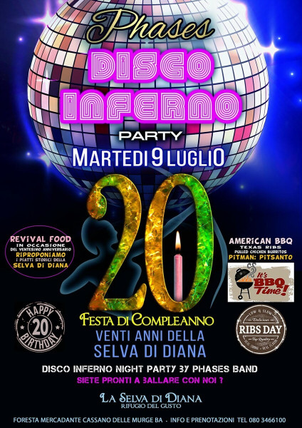 Disco Inferno Party - La Selva Di Diana 20° Anniversario