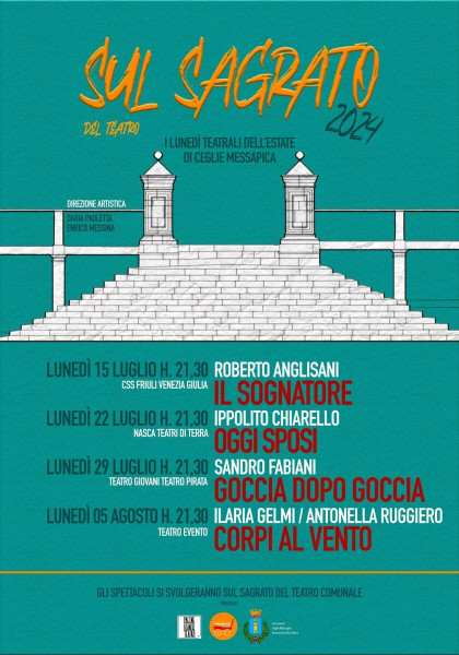 Ceglie Messapica – Sul Sagrato – I lunedì teatrali dell&apos;estate di Ceglie Messapica