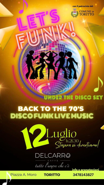 Lets funk!under the disco sky _Live Toritto