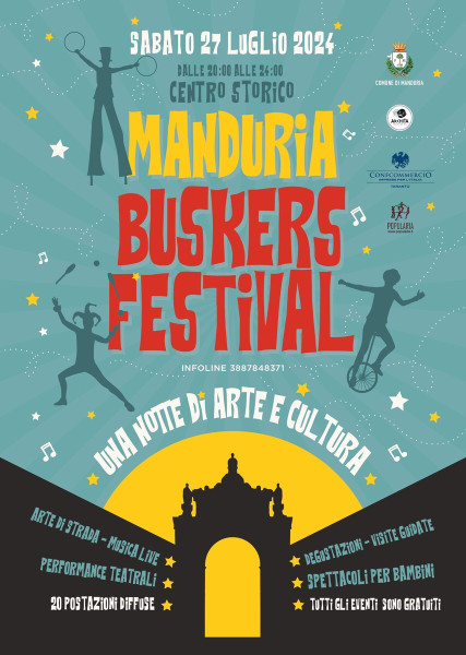 MANDURIA BUSKERS FESTIVAL: venti postazioni con arti di strada, musica, teatro, cultura, visite guidate, food & wine e tanta allegria, sabato 27 luglio a Manduria