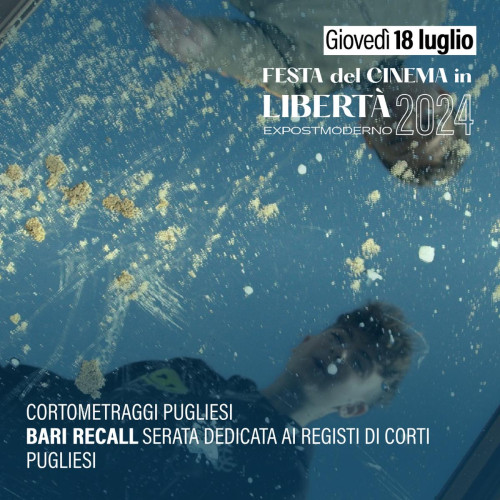 Bari Recall - Una serata dedicata ai cortometraggi diretti da registi pugliesi