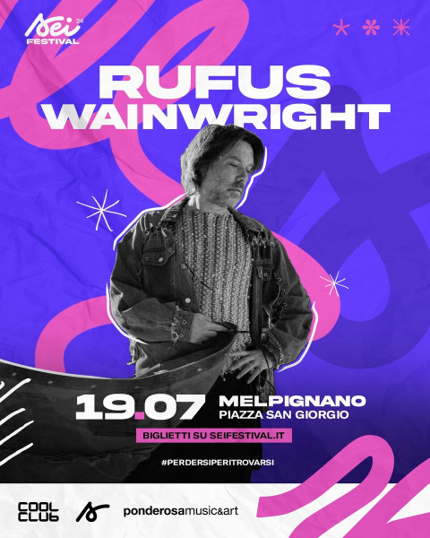 Rufus Wainwright per SEI Festival