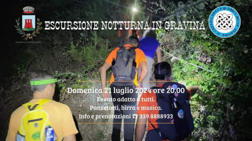 ESCURSIONE NOTTURNA IN GRAVINA CON PANZEROTTI!