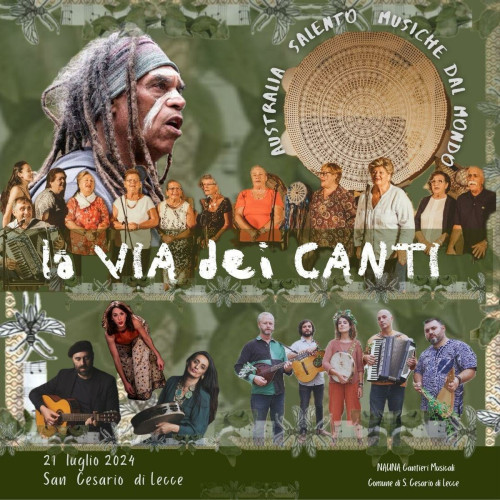 LA VIA DEI CANTI - Australia, Salento e la musica del mondo.