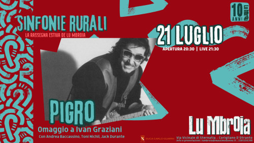 Pigro  Omaggio a Ivan Graziani