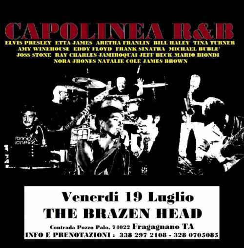 CAPOLINEA BLUES R&B AL BRAZEN HEAD