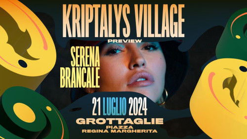 SERENA BRANCALE - Kriptalys Village Preview