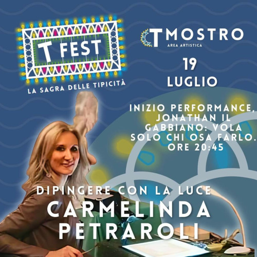 Dipingere con la luce: il percorso emozionale di Carmelinda Petraroli al T-Festival