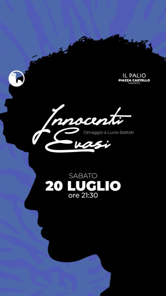 Innocenti Evasi Omaggio a Lucio Battisti