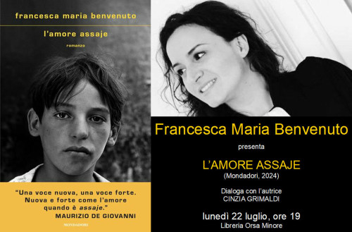 Presentazione FRANCESCA MARIA BENVENUTO / L’AMORE ASSAJE