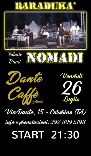 BARADUKA' - Tribute Band NOMADI -Caffè DANTE, Carosino (TA)