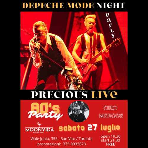 Depeche Mode Night / 80's Party con Precious Live + Ciro Merode dj set
