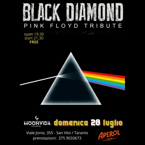Pink Floyd Tribute / Aperol Party + Balck Diamond Live