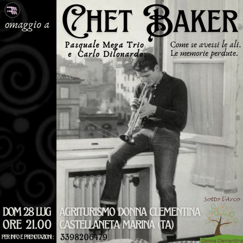 Omaggio a Chet Baker: Pasquale Mega Trio & Carlo Dilonardo @Donna Clementina