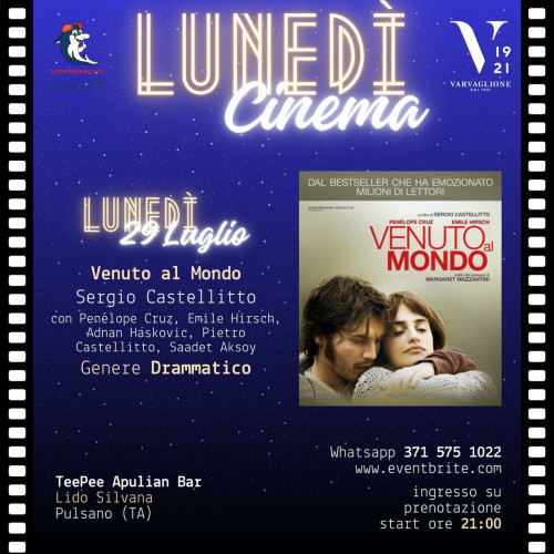 LUNEDÌ CINEMA ALL'APERTO "Venuto al mondo"