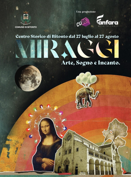 A Bitonto il Festival della Meraviglia "Miraggi  Arte, sogno e incanto"